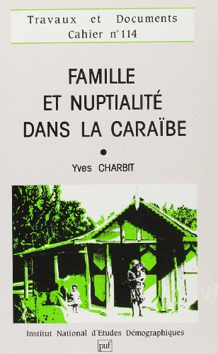 Famille et nuptialité dans la Caraïbe