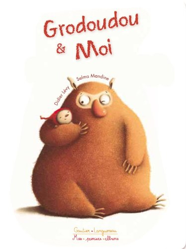 Grodoudou & moi