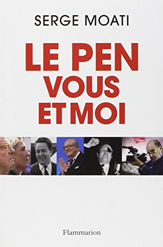 Le Pen, vous et moi