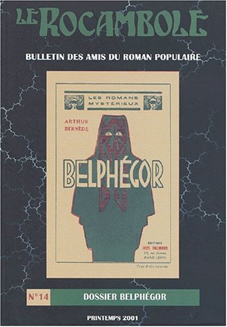 Rocambole (Le), n° 14. Dossier Belphégor