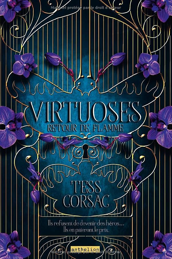 Virtuoses. Vol. 1. Retour de flamme