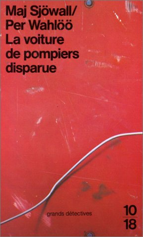 La voiture de pompiers disparue : les enquêtes de l'inspecteur Beck