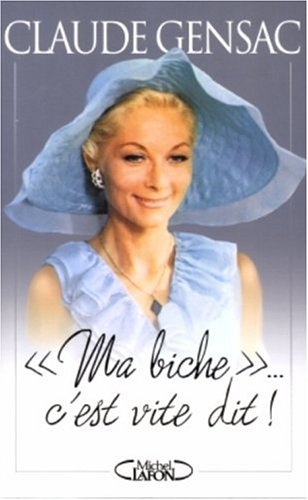 Ma biche... c'est vite dit !