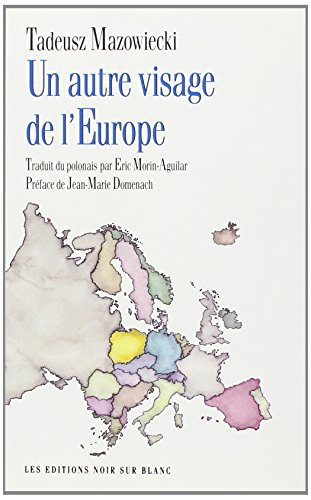 Un autre visage de l'Europe