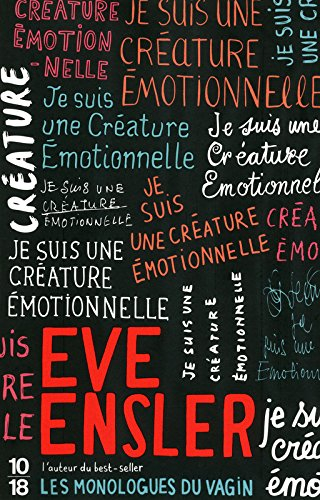 Je suis une créature émotionnelle : la vie secrète des filles à travers le monde
