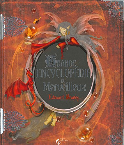 La grande encyclopédie du merveilleux