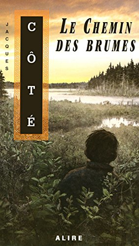 le chemin des brumes