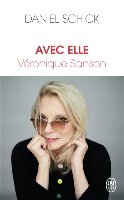 Avec elle, Véronique Sanson : récit