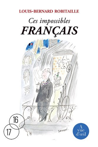 Ces impossibles Français