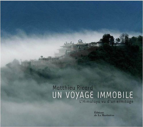 Un voyage immobile : l'Himalaya vu d'un ermitage