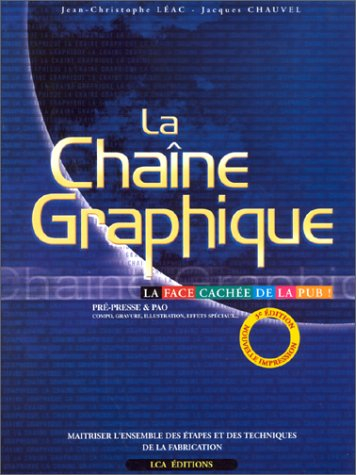 la chaîne graphique, la face cachée de la pub