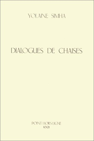 Dialogues de chaises