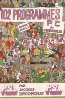 102 programmes PC et compatibles : GW-Basic, Basic 2