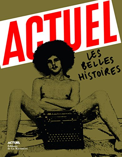 Actuel : les belles histoires