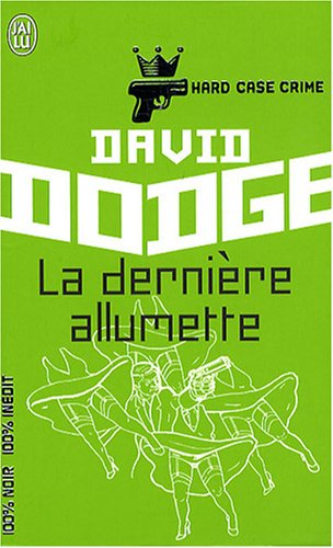 La dernière allumette