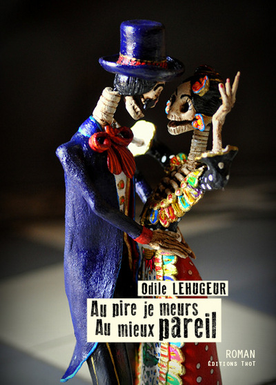 Au pire je meurs, au mieux pareil