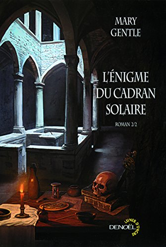 L'énigme du cadran solaire. Vol. 2