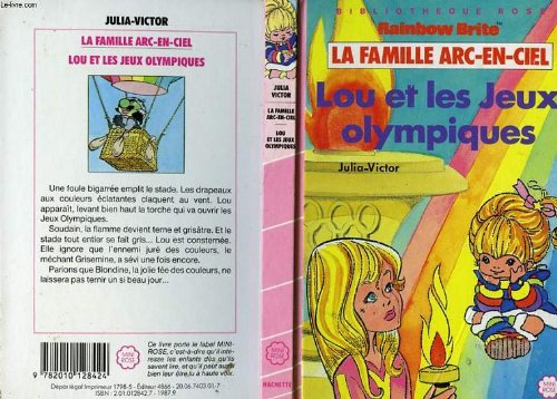 lou et les jeux olympiques (la famille arc-en-ciel .)