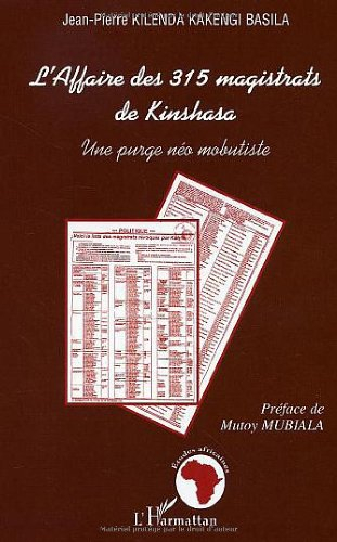 L'affaire des 315 magistrats de Kinshasa : une purge néo-mobutiste
