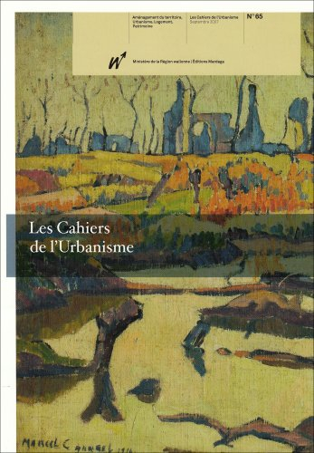 Cahiers de l'urbanisme (Les), n° 65. Patrimoine militaire