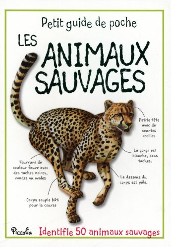 Les animaux sauvages : identifie 50 animaux sauvages