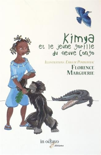 Kimya et le jeune gorille du fleuve Congo