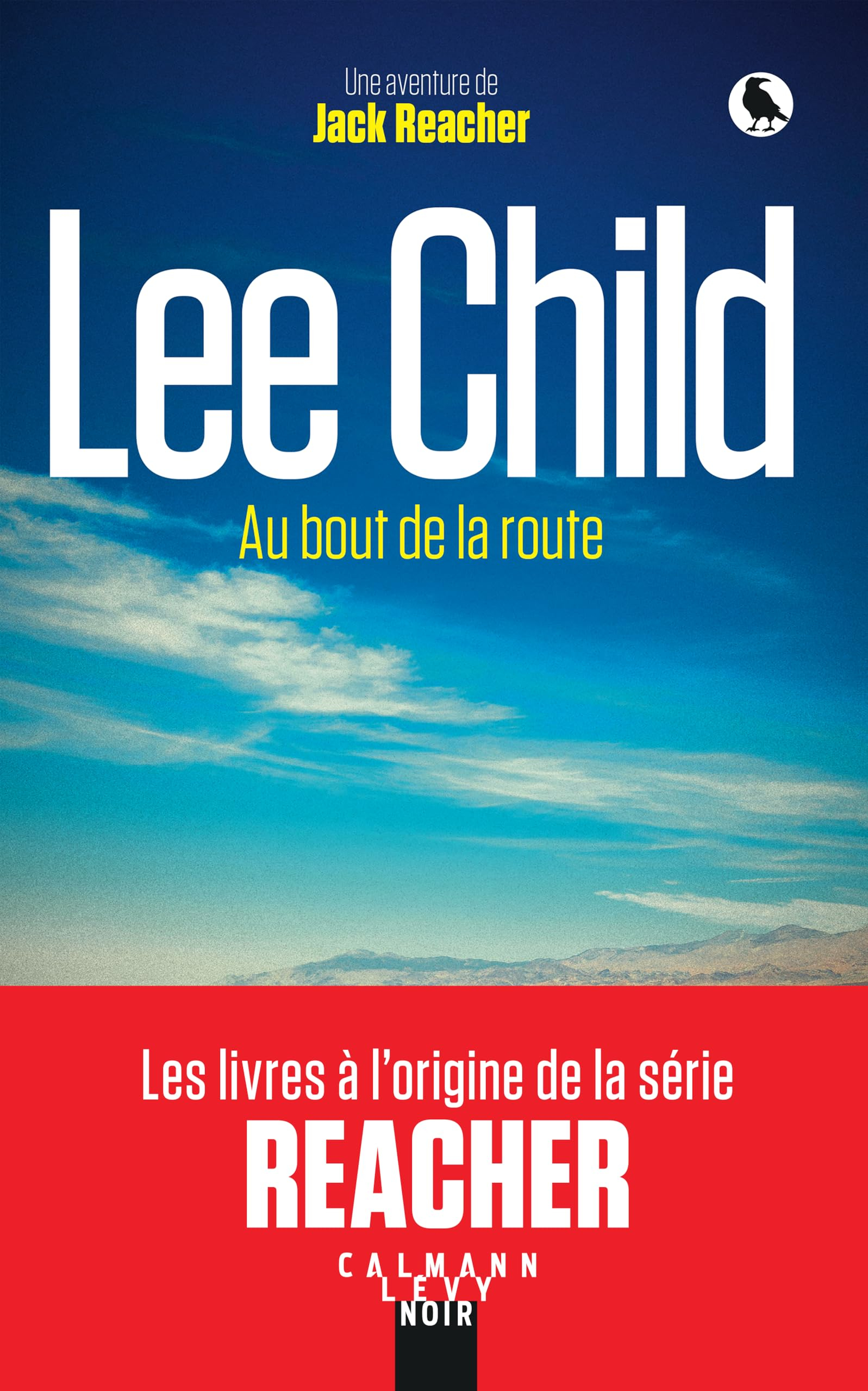 Au bout de la route : une aventure de Jack Reacher