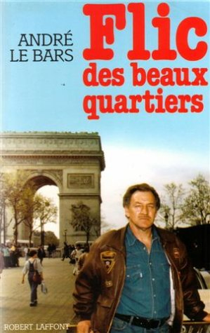 Flic des beaux quartiers