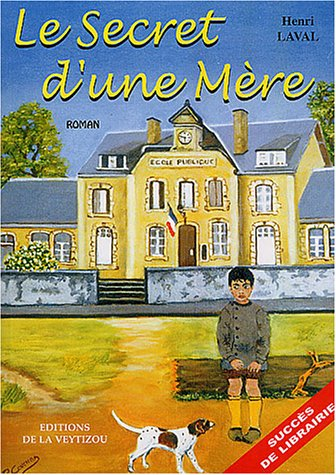 Le secret d'une mère