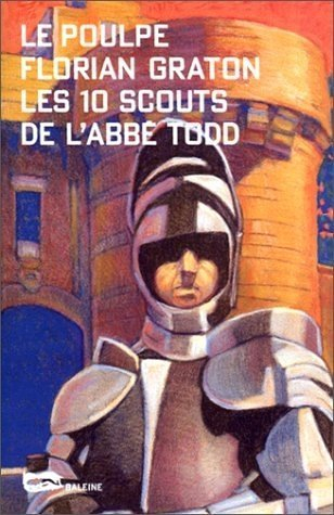 Les dix scouts de l'abbé Todd