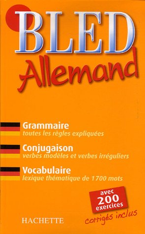 Bled allemand : grammaire, conjugaison, vocabulaire