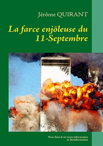 la farce enjôleuse du 11 septembre