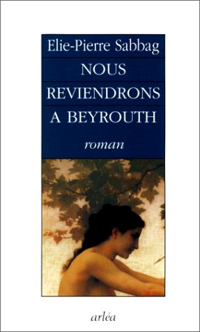 Nous reviendrons à Beyrouth