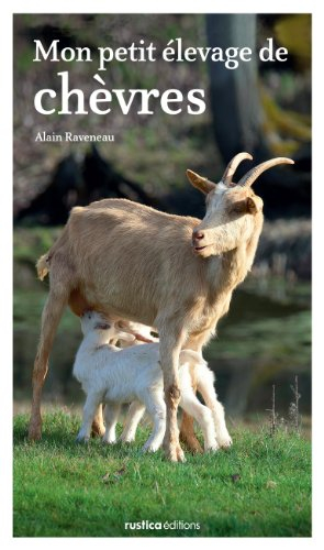 Mon petit élevage de chèvres