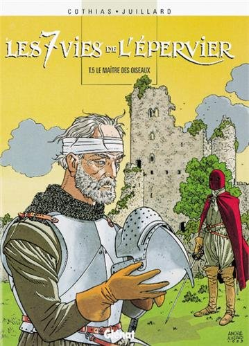 Les 7 vies de l'Epervier. Vol. 5. Le maître des oiseaux