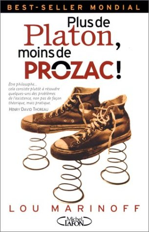 Plus de Platon, moins de Prozac