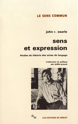 Sens et expression : études de théorie des actes de langage