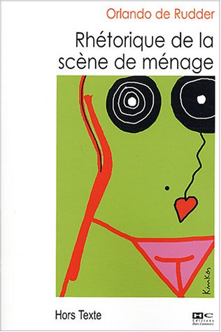 Rhétorique de la scène de ménage