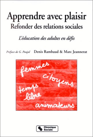 Se cultiver dans la cité : construire un savoir plaisir