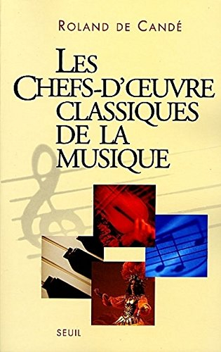 Les chefs-d'oeuvre classiques de la musique
