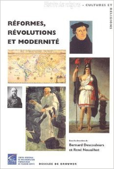 Réformes, révolutions et modernité