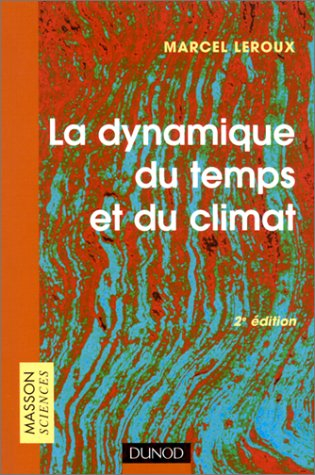 La dynamique du temps et du climat