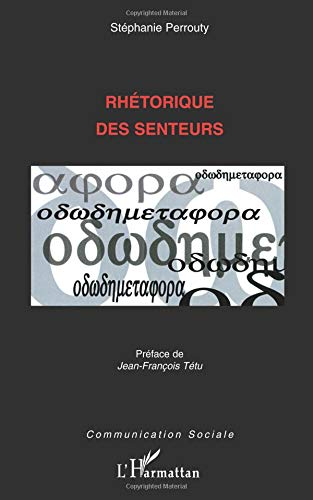 Rhétorique des senteurs