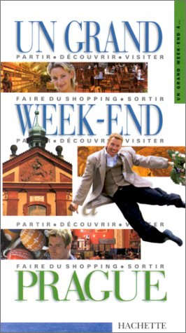 un grand week-end a prague