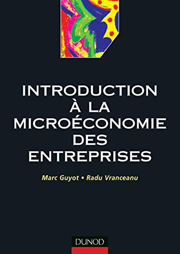 Introduction à la microéconomie des entreprises
