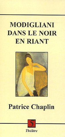 Modigliani dans le noir en riant