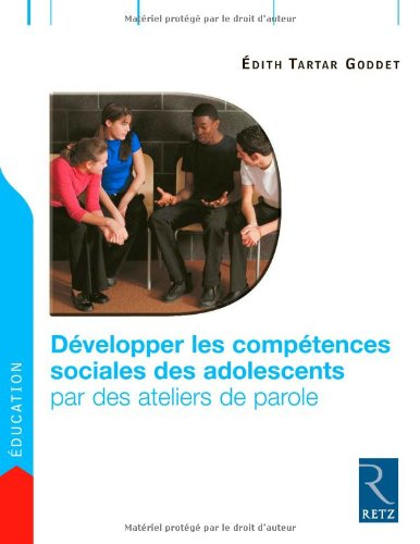 Développer les compétences sociales des adolescents par des ateliers de parole
