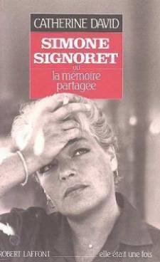 Simone Signoret ou La mémoire partagée