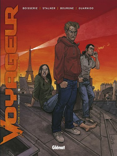 Voyageur : présent. Vol. 2