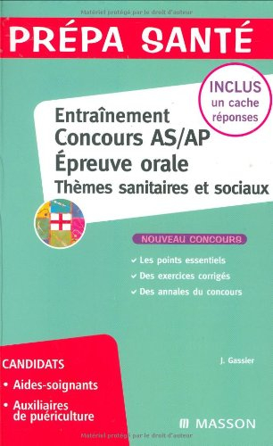 Entraînement, concours AS-AP épreuve orale : thèmes sanitaires et sociaux